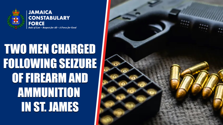 Two Men Charged Following Seizure of Firearm in St. James - Jamaica ...