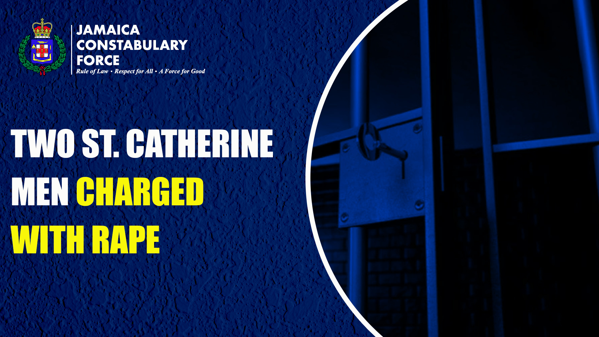 St. Catherine Men Charged With Rape - Jamaica Constabulary Force