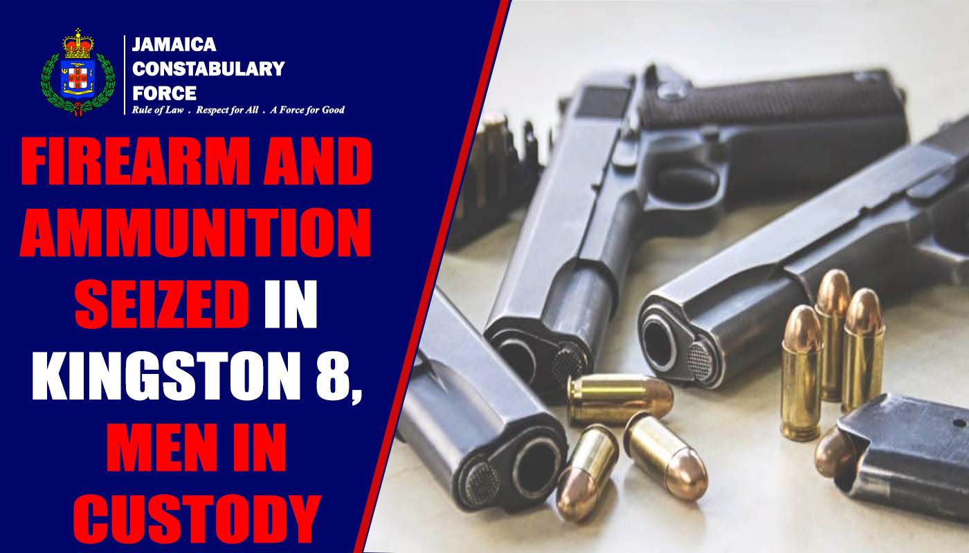 Firearm and ammunition seized in Kingston 8, men in custody. - Jamaica ...