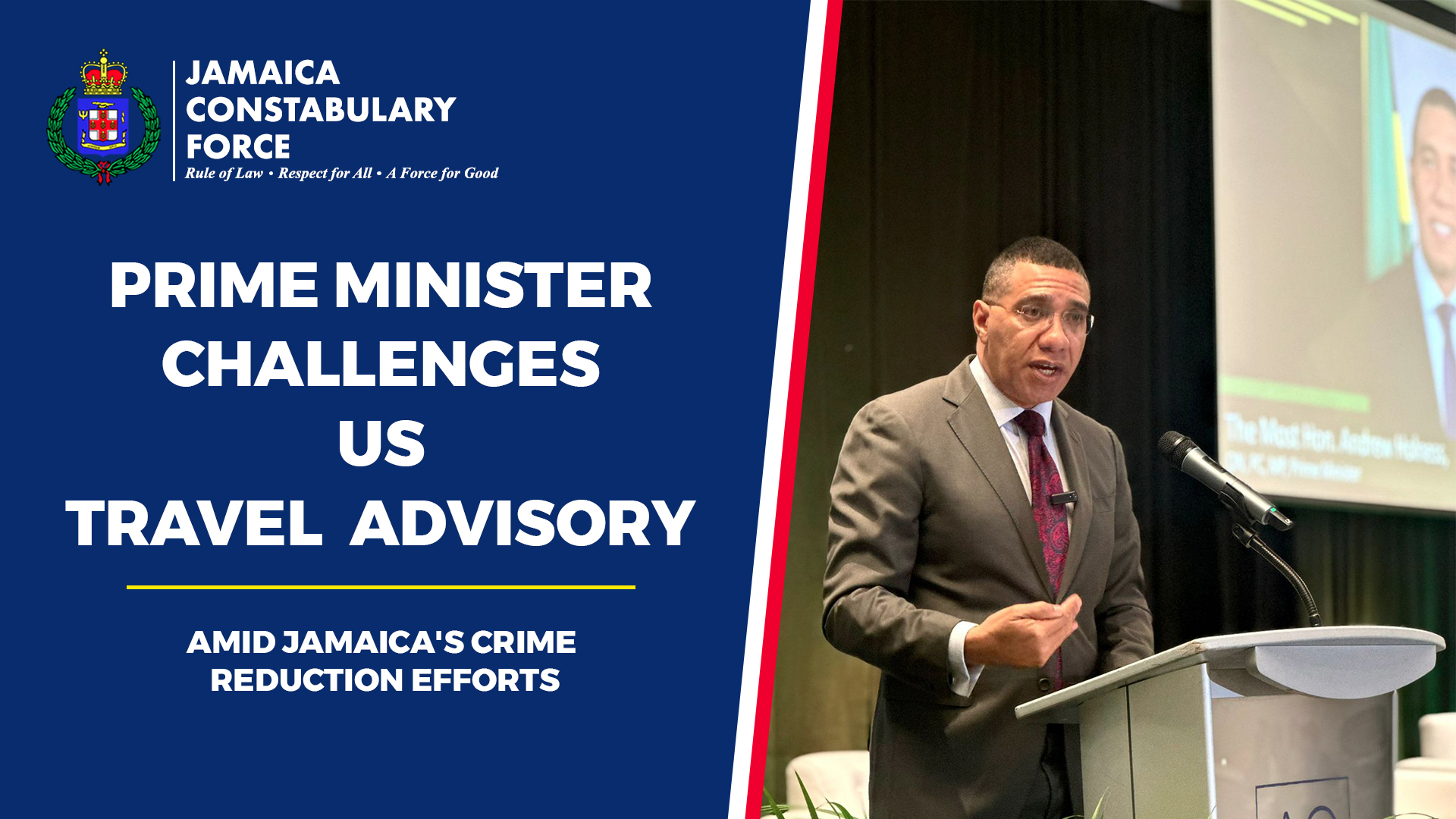 Prime Minister Challenges US Travel Advisory Jamaica Constabulary Force