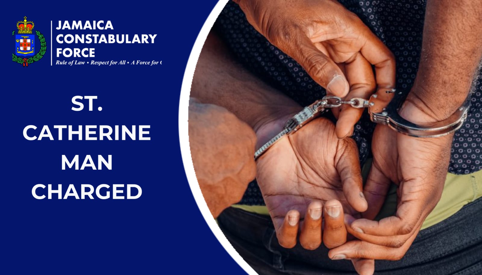 St. Catherine Man Charged - Jamaica Constabulary Force