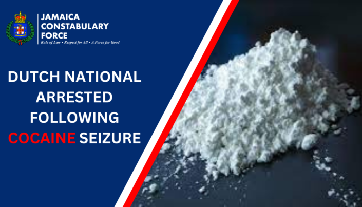 Dutch National Arrested Following Cocaine Seizure – Jamaica ...