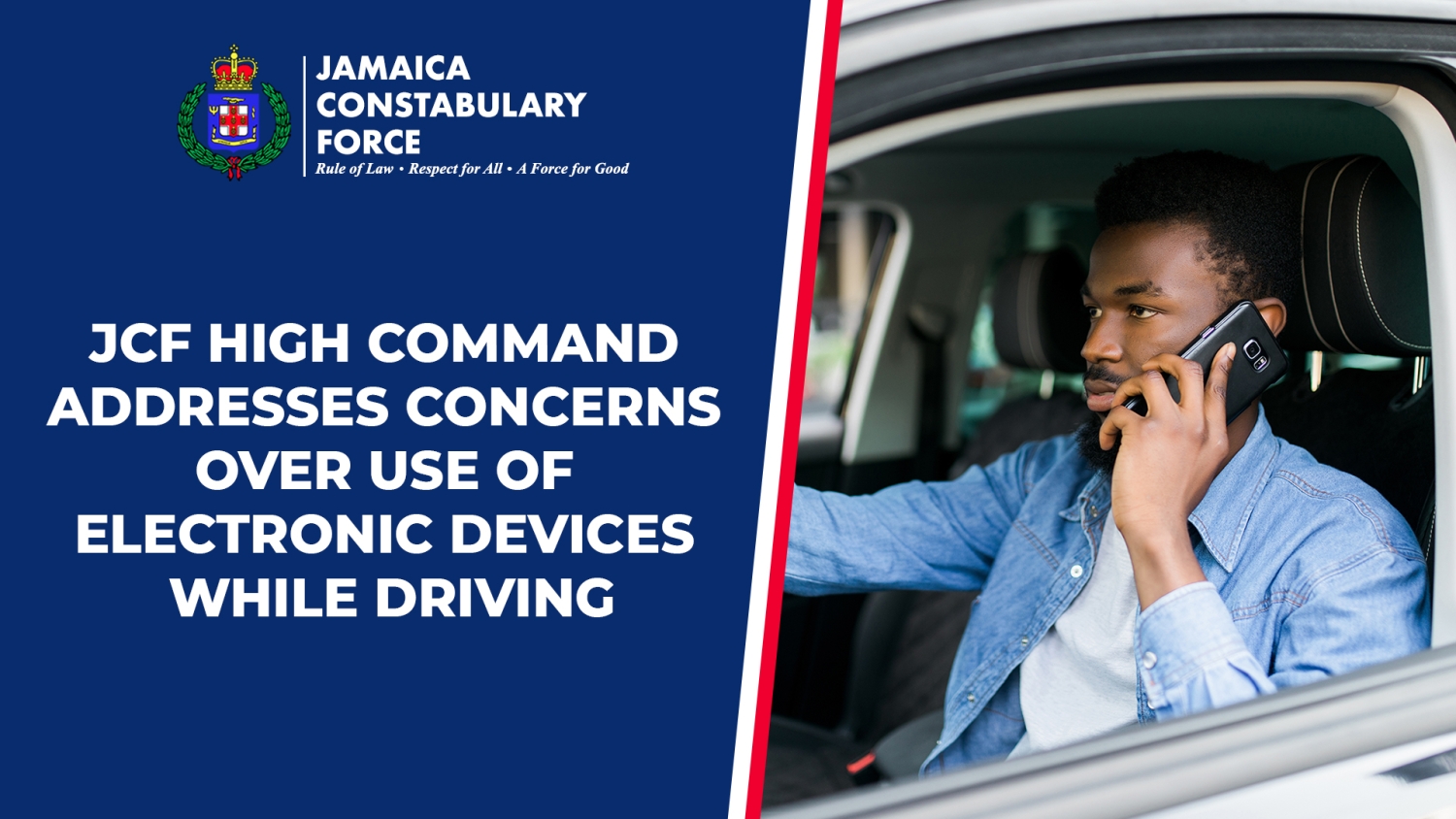 High Command Addresses Concerns Over Use of Electronic Devices While Driving Jamaica