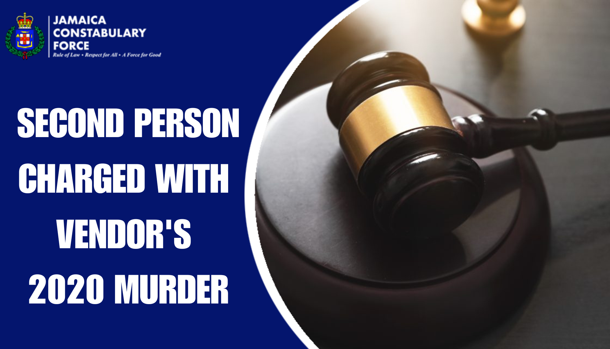 Second person charged with vendor’s 2020 death – Jamaica Constabulary Force