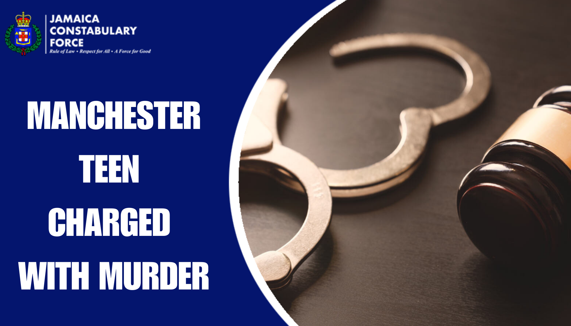 Manchester Teen Charged with Murder - Jamaica Constabulary Force
