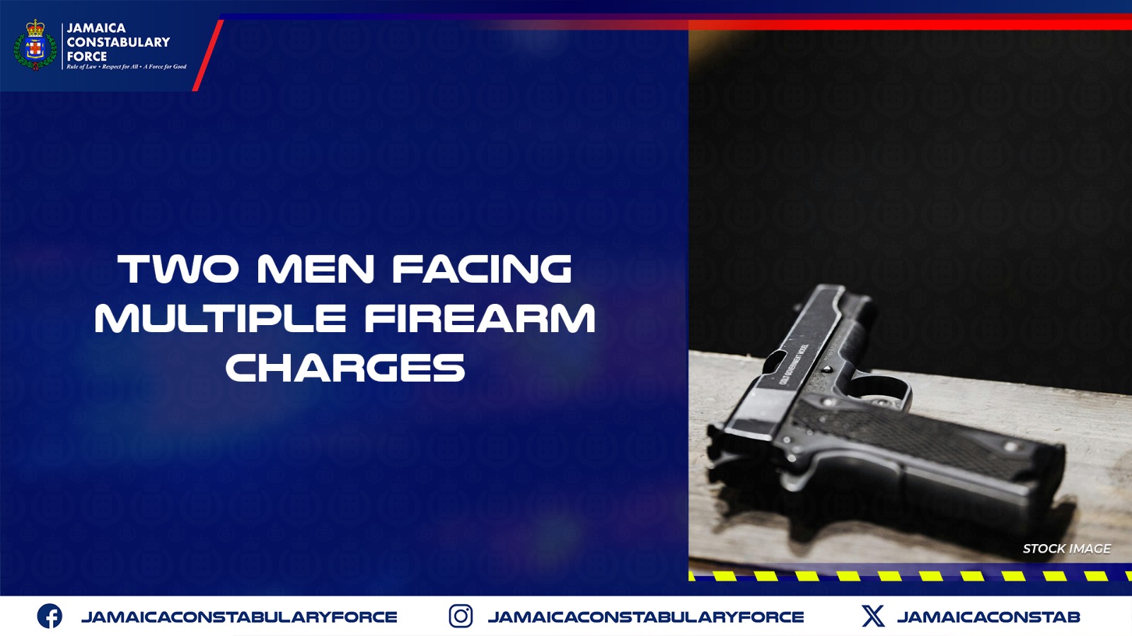 Two Men Facing Multiple Firearm Charges - Jamaica Constabulary Force
