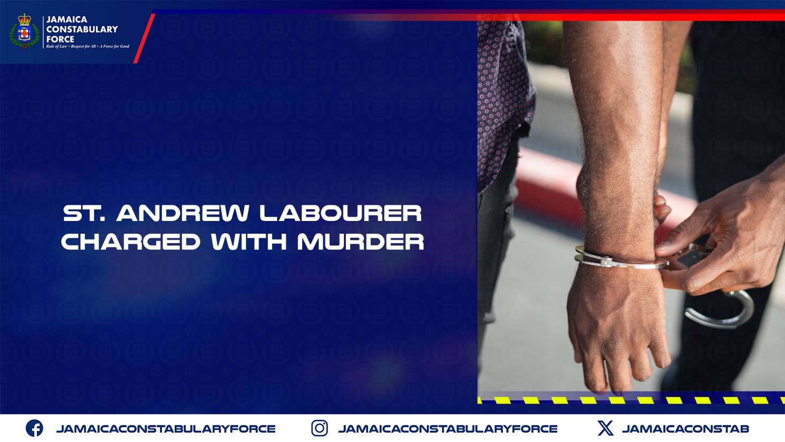 St Andrew Labourer Charged with Murder – Jamaica Constabulary Force