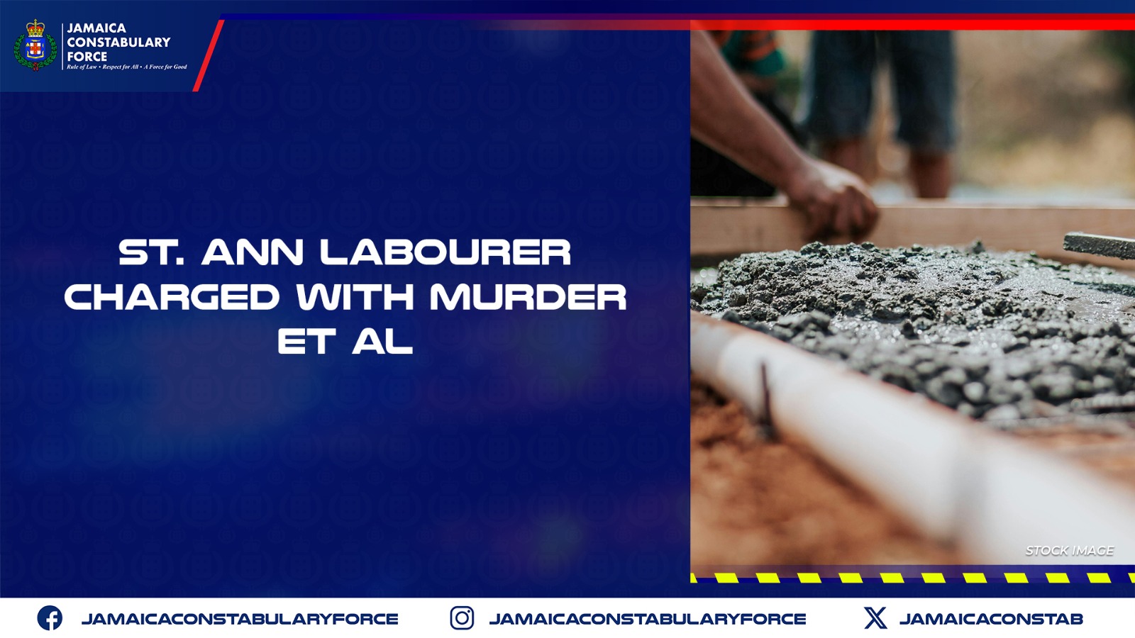 St. Ann Labourer Charged with Murder Etal - Jamaica Constabulary Force