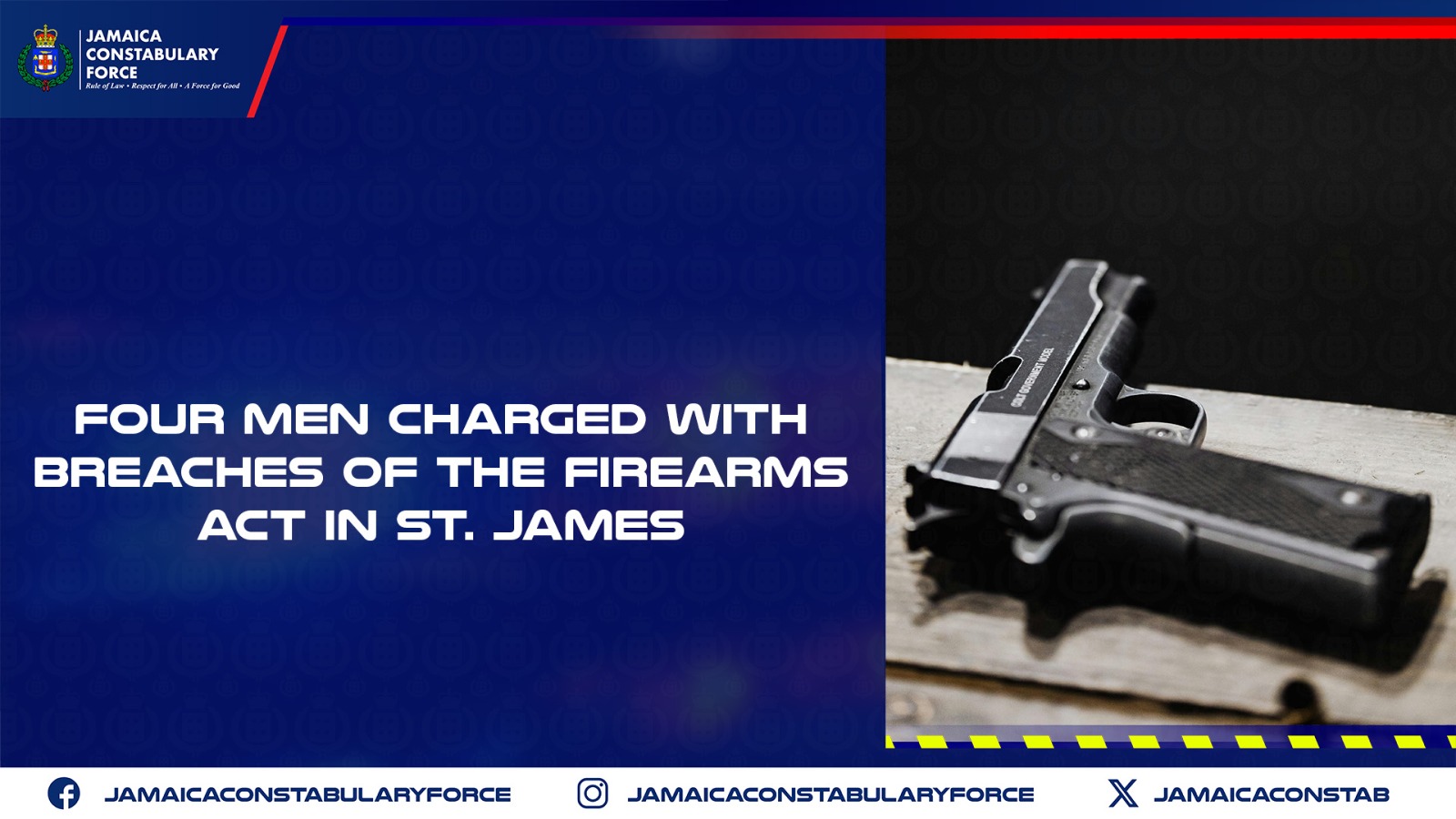 Four Men Charged with Breaches of the Firearms Act in St. James ...