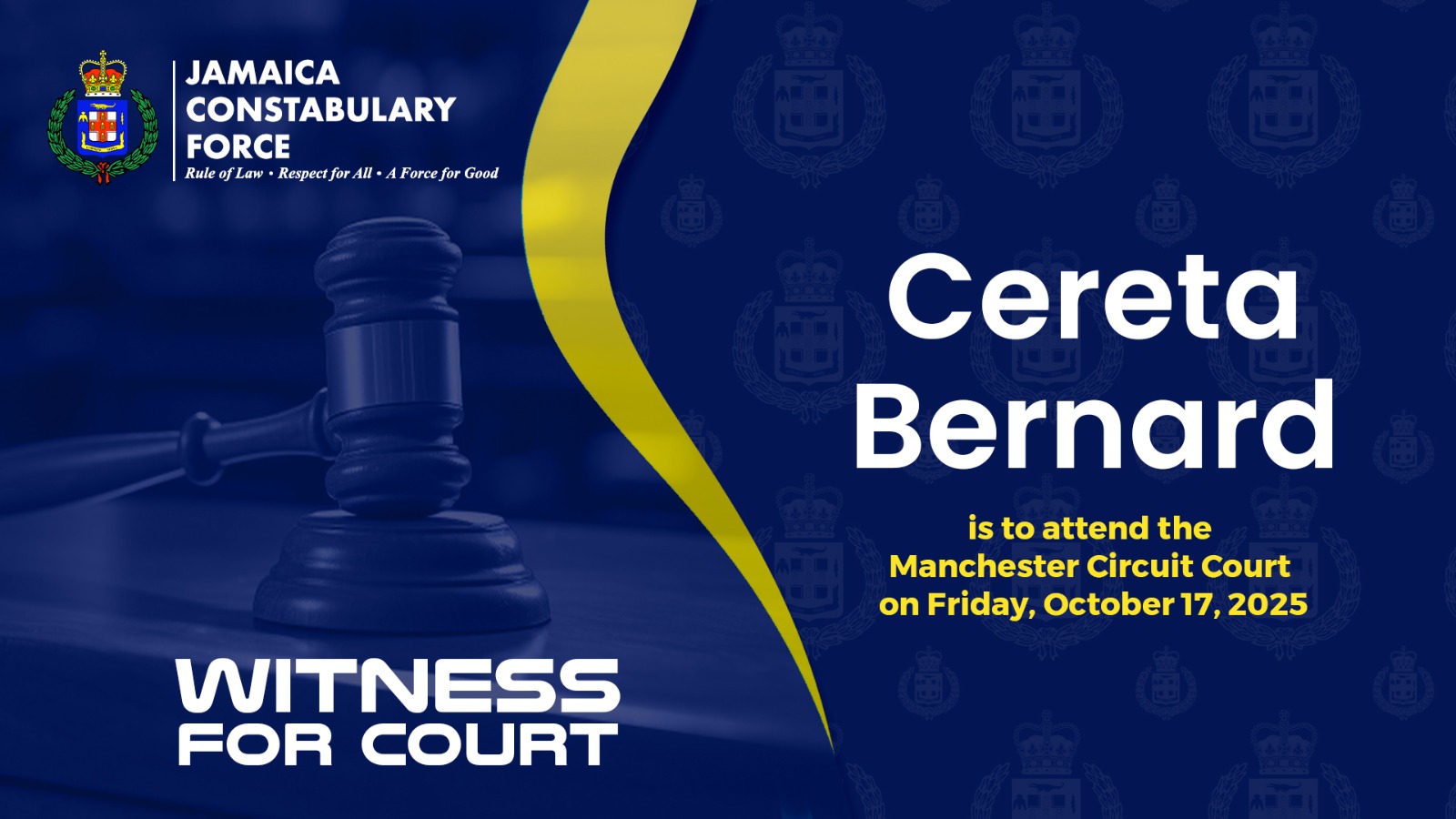Police Seek Witness for Court - Jamaica Constabulary Force